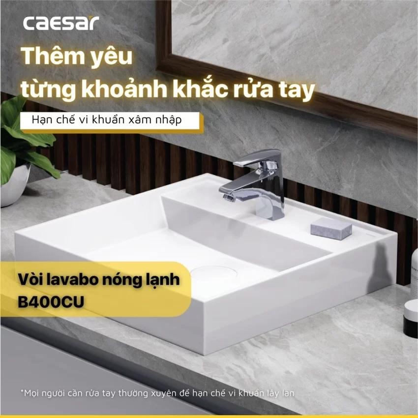 Vòi chậu lavabo nóng lạnh Caesar B400CU 22 Công nghệ Vòi chậu lavabo Caesar B400CU